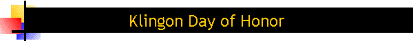 Klingon Day of Honor